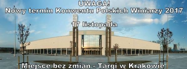Uwaga – Konwent Polskich Winiarzy 2017!