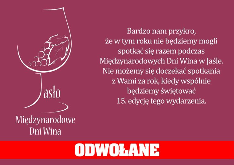 15. Międzynarodowe Dni Wina w Jaśle odwołane!
